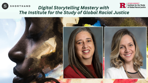 Digital Storytelling Mastery with The Institute for the Study of Global Racial Justice (1500 x 844 px).png
