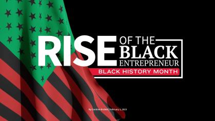 Rise of the Black Entrepreneur