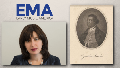 Rebecca Cypess Ignatius Sancho Early Music America