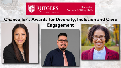 RU Camden Chancellor’s Awards for Diversity, Inclusion, and Civic Engagement