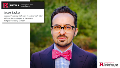 Jesse Bayker - Assistant Teaching Professor of History at Rutgers University–Camden