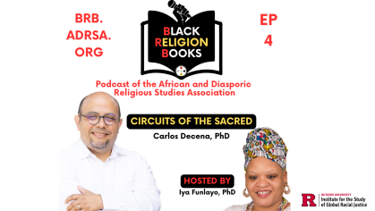 Carlos Decena Black Religion Books Podcast.png