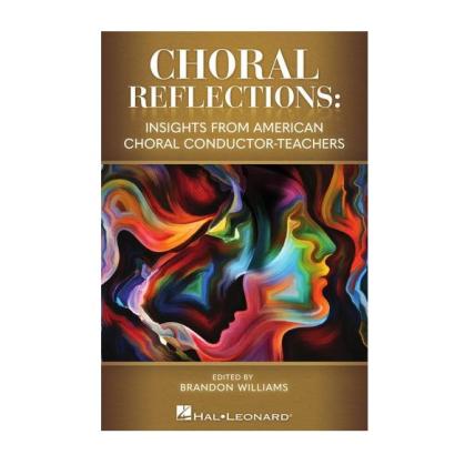 Choral Reflections - Brandon Williams