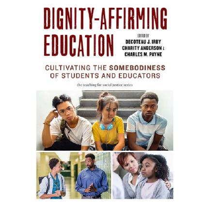 Dignity-Affirming Education