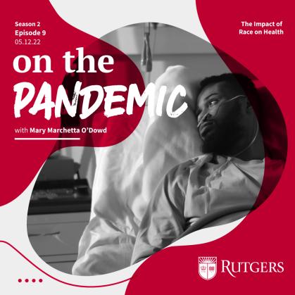 On the Pandemic Podcast, Season 2, Ep. 9
