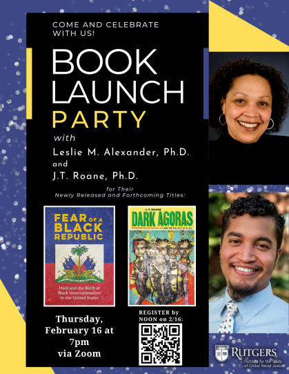 Book Launch Party with Leslie M. Alexander and J.T. Roane flyer