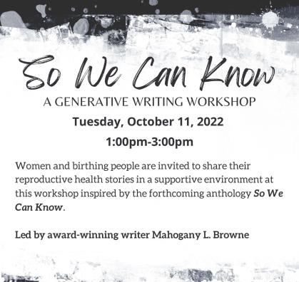 So We Can Know A Generative Writing Workshop Flyer - OCT 2022